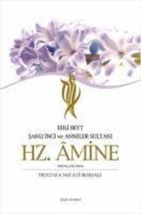 Produktbild: Ehli Beyt Sanli Inci ve Anneler Sultani Hz. Amine