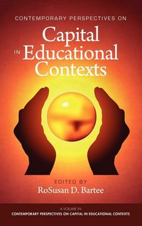 Produktbild: Contemporary Perspectives on Capital in Educational Contexts