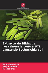Produktbild: Extracto de Hibiscus rosasinensis contra UTI causando Escherichia coli