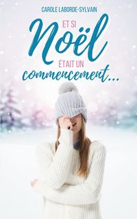 Produktbild: Et si No&euml;l &eacute;tait un commencement...
