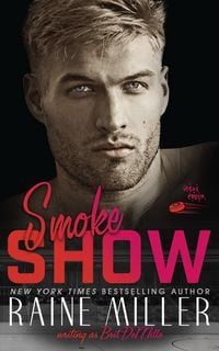 Produktbild: Smokeshow (Vegas Crush, #5)