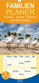 Produktbild: Familienplaner Florida - Sonne, Str&auml;nde und Naturparks (Wandkalender 2022 , 21 cm x 45 cm, hoch)