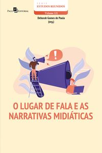Produktbild: O lugar de fala e as narrativas midi&aacute;ticas