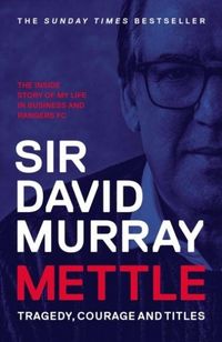 Produktbild: Mettle: Tragedy, Courage and Titles