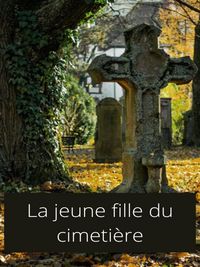 Produktbild: La jeune fille du cimeti&egrave;re