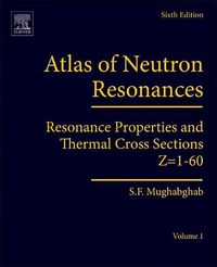 Produktbild: Mughabghab, S: Atlas of Neutron Resonances