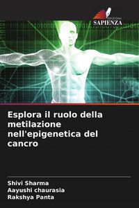 Produktbild: Esplora il ruolo della metilazione nell'epigenetica del cancro