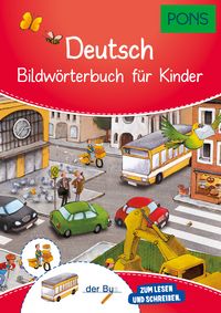 Produktbild: PONS Bildw&ouml;rterbuch Deutsch f&uuml;r Kinder