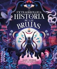 Produktbild: La Extraordinaria Historia de Las Brujas (the Extraordinary History of Witches)