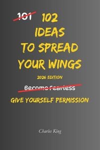 Produktbild: 102 Ideas To Spread Your Wings
