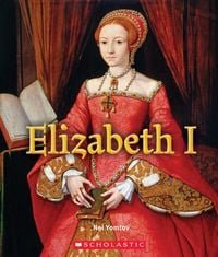 Produktbild: Elizabeth I (a True Book: Queens and Princesses)