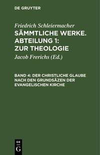 Produktbild: Der christliche Glaube nach den Grunds&auml;zen der evangelischen Kirche