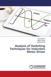 Produktbild: Analysis of Switching Techniques for Induction Motor Drives