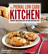 Produktbild: The Primal Low-Carb Kitchen