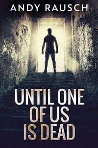 Produktbild: Until One Of Us Is Dead