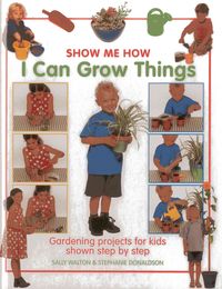 Produktbild: Show Me How: I Can Grow Things