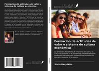 Produktbild: Formaci&oacute;n de actitudes de valor y sistema de cultura econ&oacute;mica