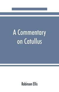 Produktbild: A commentary on Catullus