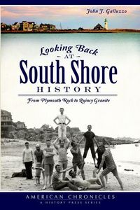Produktbild: Looking Back at South Shore History