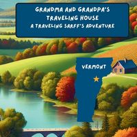 Produktbild: Grandma and Grandpa's Traveling House in Vermont