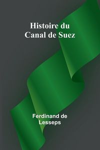Produktbild: Histoire du Canal de Suez