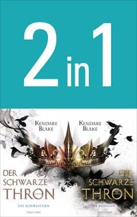 Produktbild: Der Schwarze Thron: Die Schwestern / Die K&ouml;nigin (2in1-Bundle)