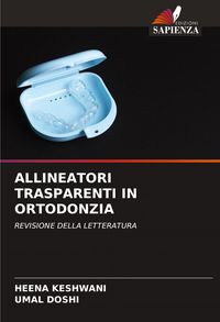 Produktbild: Allineatori Trasparenti in Ortodonzia