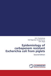 Produktbild: Epidemiology of carbapenem resistant Escherichia coli from piglets