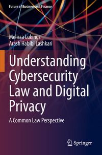 Produktbild: Understanding Cybersecurity Law and Digital Privacy