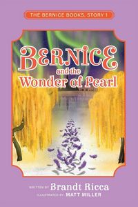 Produktbild: Bernice and the Wonder of Pearl