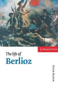 Produktbild: The Life of Berlioz