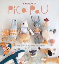 Produktbild: Il mondo di Pica Pau. Amigurumi