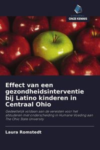 Produktbild: Effect van een gezondheidsinterventie bij Latino kinderen in Centraal Ohio