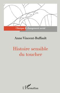 Produktbild: Histoire sensible du toucher
