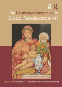 Produktbild: The Routledge Companion to Global Renaissance Art