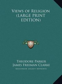 Produktbild: Views of Religion (LARGE PRINT EDITION)