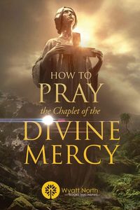 Produktbild: How to Pray the Chaplet of the Divine Mercy