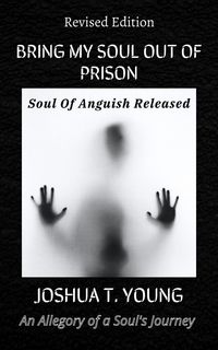 Produktbild: Bring My Soul Out of Prison