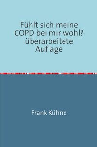 Produktbild: F&uuml;hlt sich meine COPD bei mir wohl?