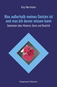 Produktbild: Was au&szlig;erhalb meines Geistes ist und was ich davon wissen kann