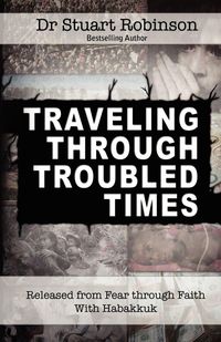 Produktbild: Traveling Through Troubled Times