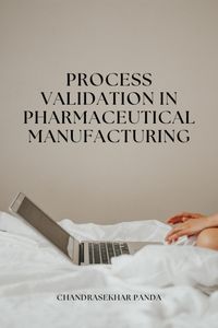 Produktbild: Process Validation in Pharmaceutical Manufacturing
