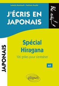 Produktbild: J'&eacute;cris en japonais. Sp&eacute;cial Hiragana