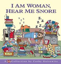 Produktbild: I Am Woman, Hear Me Snore