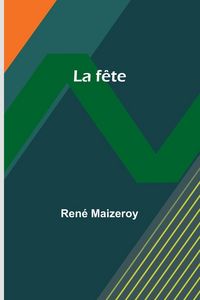 Produktbild: La f&ecirc;te