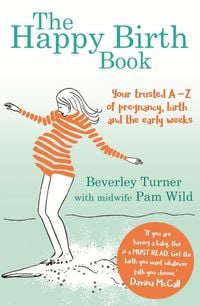 Produktbild: The Happy Birth Book