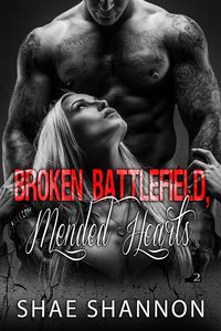 Produktbild: Broken Battlefield, Mended Hearts (Breaking Protocol, #2)