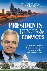 Produktbild: Presidents, Kings, and Convicts
