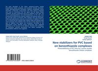 Produktbild: New stabilizers for PVC based on benzothiazole complexes