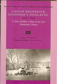 Produktbild: Canon Frederick Donovan's Dunlavin, 1884 - 1896